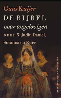 Judit, Daniël, Susanna en Ester