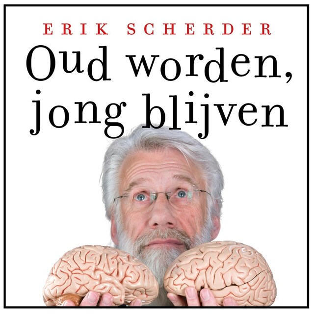 Book cover for Oud worden, jong blijven