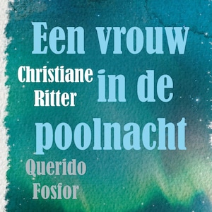 Een vrouw in de poolnacht - luisterboek