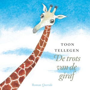 De trots van de giraf - luisterboek