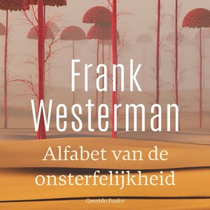 Alfabet van de onsterfelijkheid - luisterboek