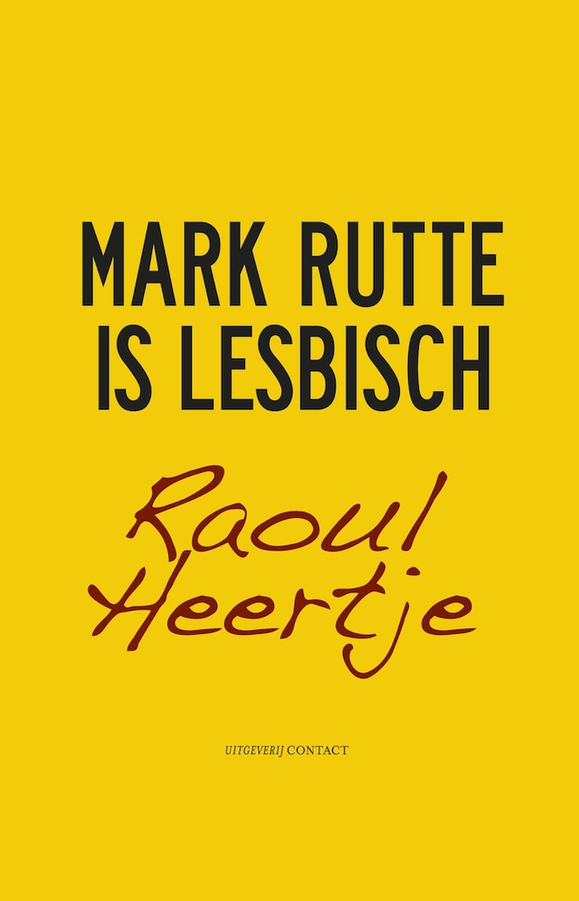 Book cover for Mark Rutte is lesbisch