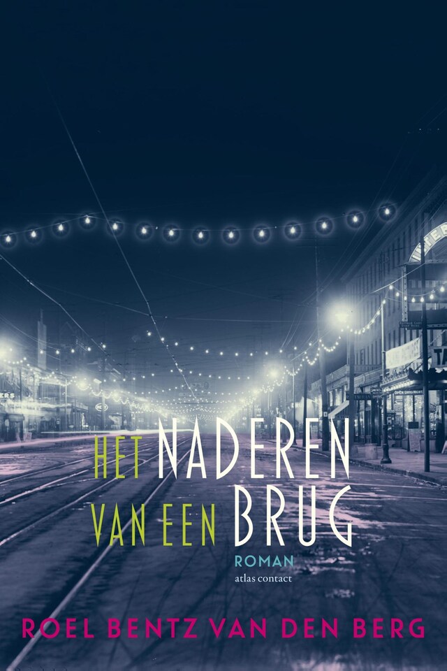 Book cover for Het naderen van een brug