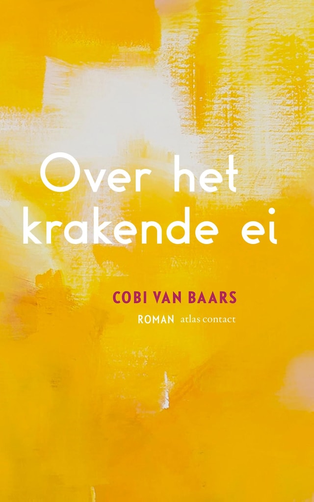 Book cover for Over het krakende ei