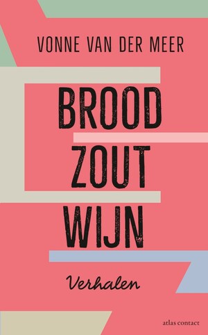Brood, zout, wijn - luisterboek