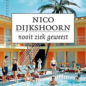 Nooit ziek geweest - luisterboek