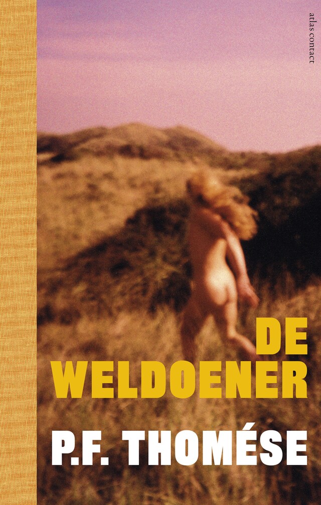 Book cover for De weldoener