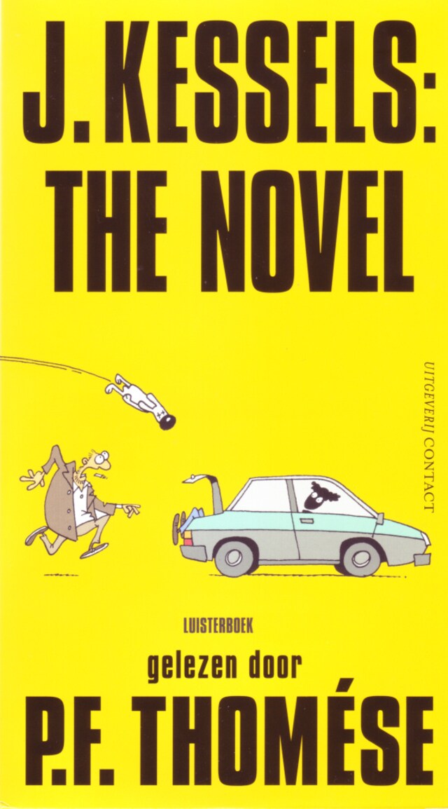 Copertina del libro per J. Kessels: The Novel