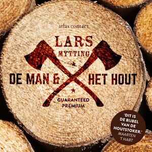 De man en het hout - luisterboek