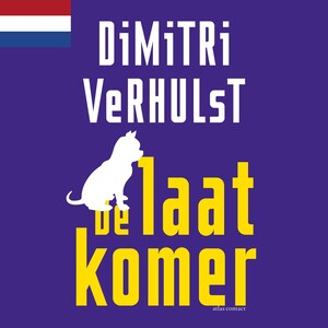 De laatkomer - luisterboek