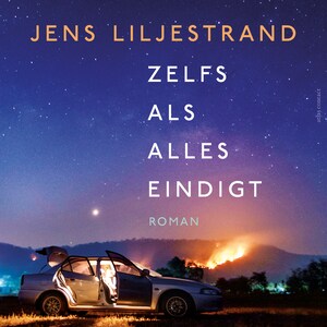 Zelfs als alles eindigt - luisterboek
