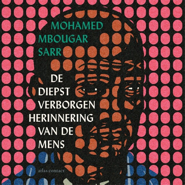 Book cover for De diepst verborgen herinnering van de mens