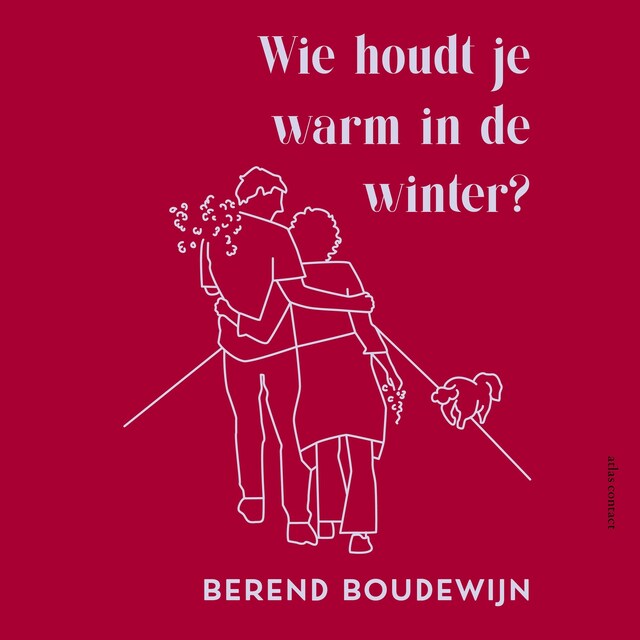 Boekomslag van Wie houdt je warm in de winter?