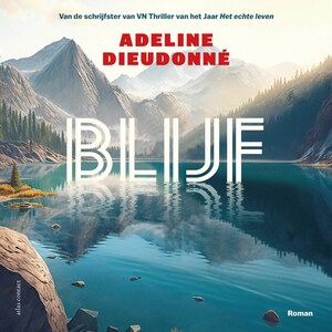 Blijf - luisterboek