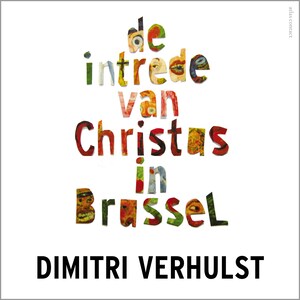De intrede van Christus in Brussel - luisterboek