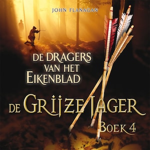 De dragers van het Eikenblad - luisterboek