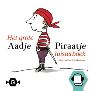 Het grote Aadje Piraatje luisterboek - luisterboek