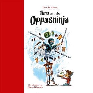 Timo en de oppasninja - luisterboek