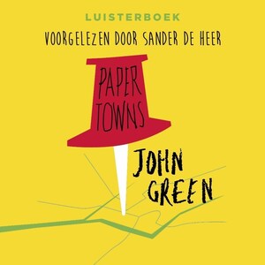 Paper Towns - luisterboek