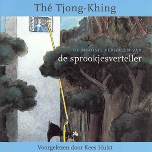 De mooiste verhalen van de sprookjesverteller - luisterboek