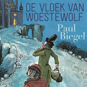 De vloek van Woestewolf - luisterboek