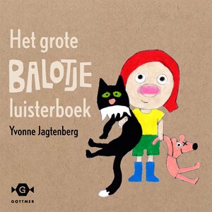 Het grote Balotje luisterboek - luisterboek