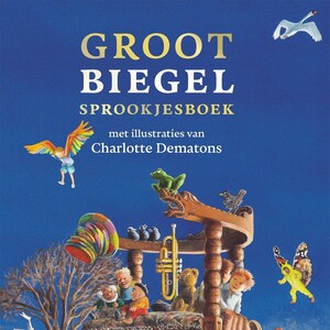 Groot Biegel sprookjesboek - luisterboek