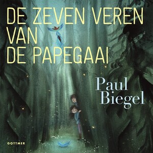 De zeven veren van de papegaai - luisterboek