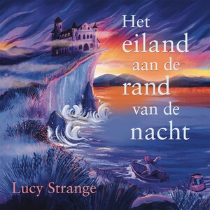 Het eiland aan de rand van de nacht - luisterboek