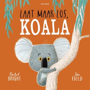 Laat maar los, Koala - luisterboek