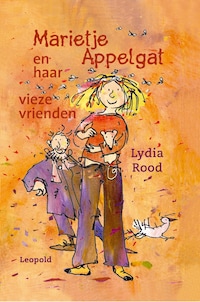 Marietje Appelgat en haar vieze vrienden