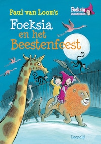 Foeksia en het beestenfeest