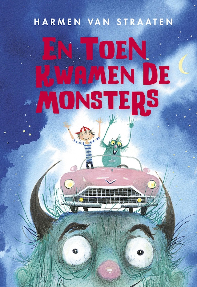 Book cover for En toen kwamen de monsters