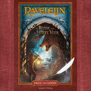 De bende van de Witte Veer - luisterboek