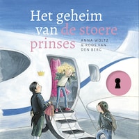 Het geheim van de stoere prinses