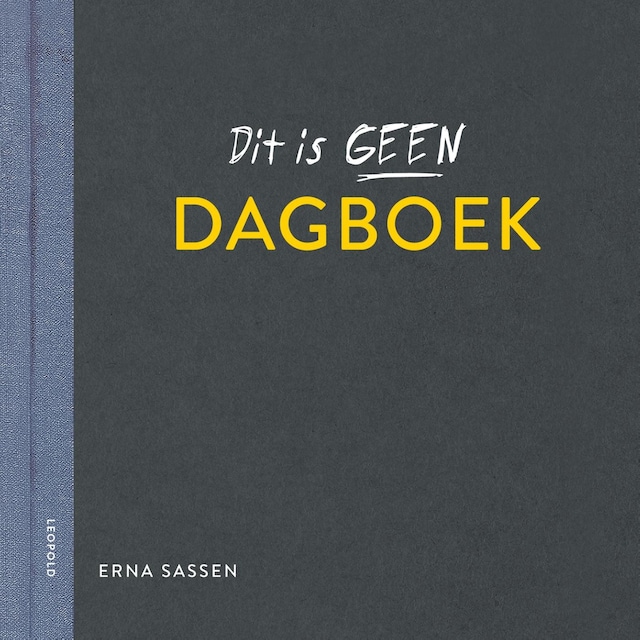 Book cover for Dit is geen dagboek