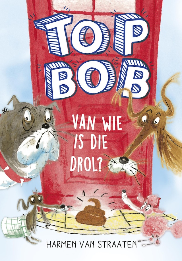 Book cover for Van wie is die drol?