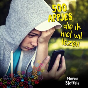 500 appjes die ik niet wil lezen - luisterboek
