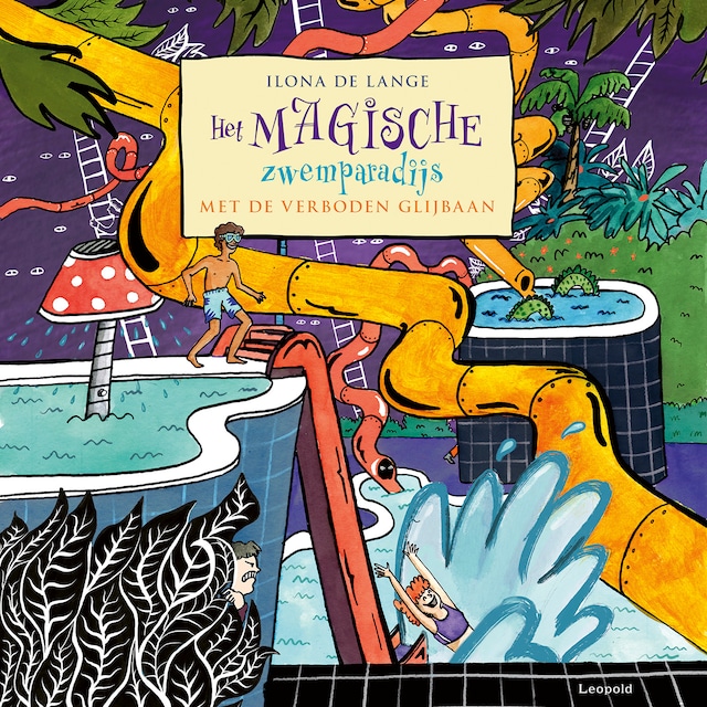 Book cover for Het magische zwemparadijs met de verboden glijbaan