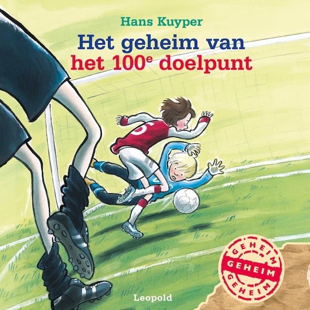 Okładka książki dla Het geheim van het 100e doelpunt
