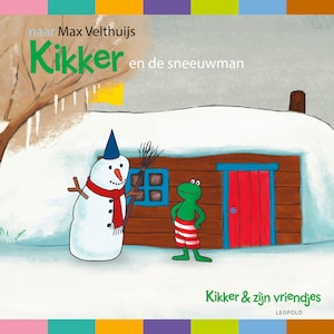 Kikker en de sneeuwman - luisterboek
