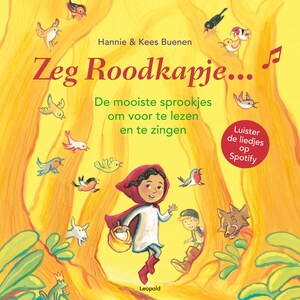 Zeg Roodkapje... - luisterboek