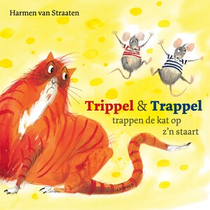 Trippel & Trappel trappen de kat op z'n staart - luisterboek