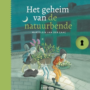 Het geheim van de natuurbende - luisterboek