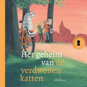 Het geheim van de verdwenen katten - luisterboek