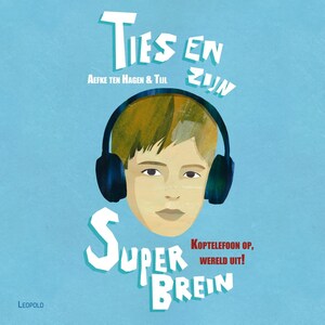 Ties en zijn superbrein - luisterboek