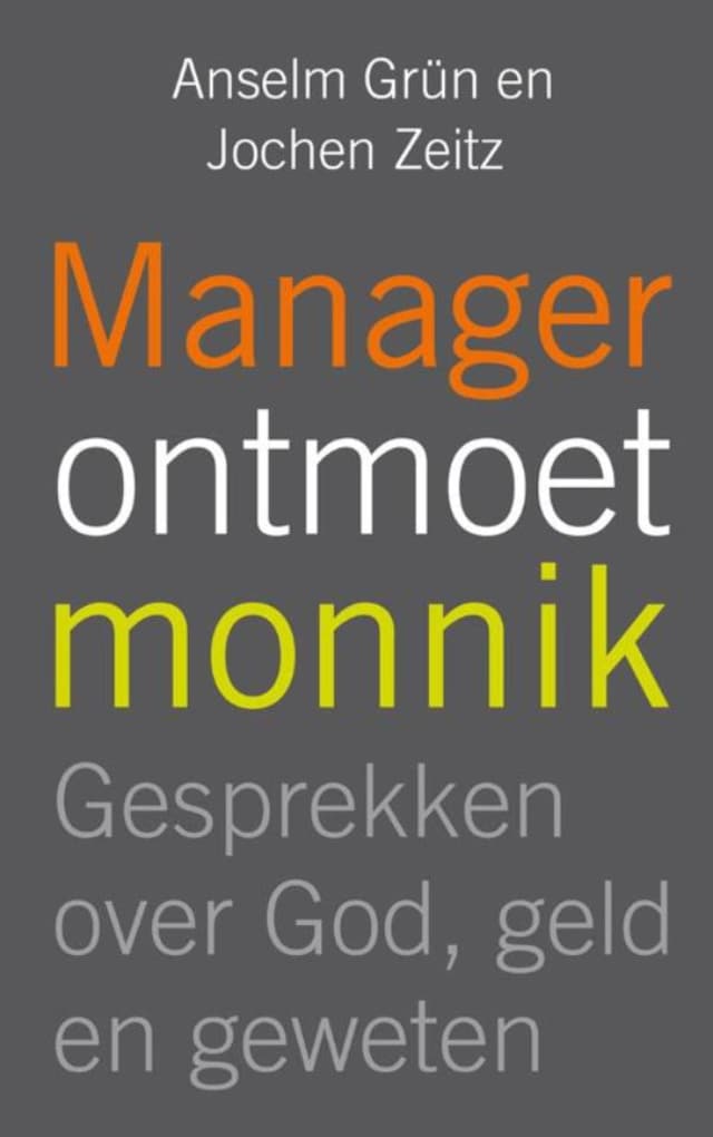 Buchcover für Manager ontmoet monnik