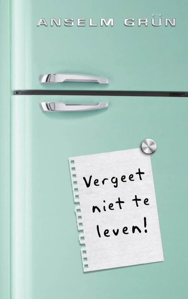 Okładka książki dla Vergeet niet te leven!