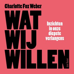 Wat wij willen - luisterboek