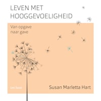 Leven met hooggevoeligheid